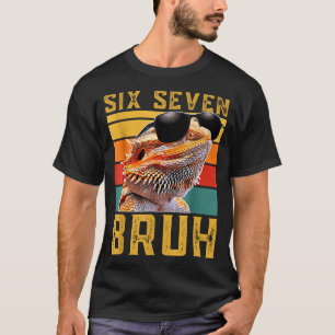 Six Seven 6 7 67 Meme Funny Bearded Dragon Design T-Shirt