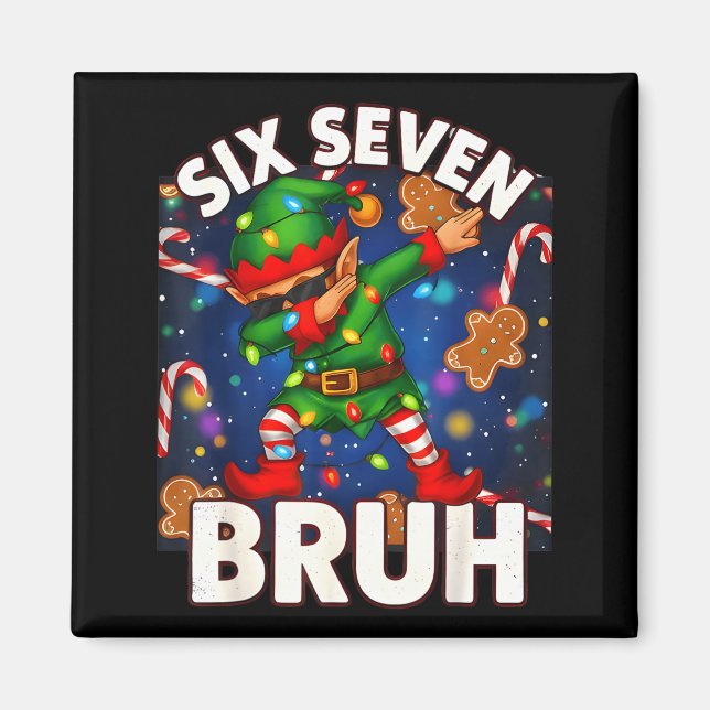 Six Seven 6 7 Funny Bruh Christmas Dabbing Elf Mat Magnet (Front)