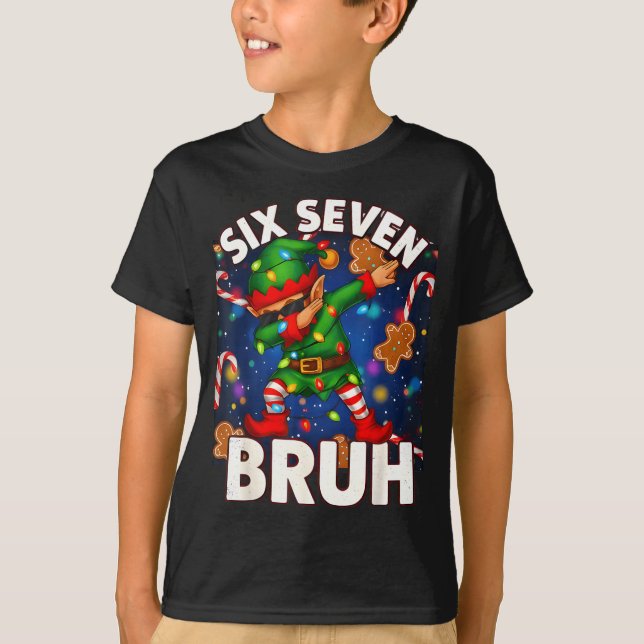 Six Seven 6 7 Funny Bruh Christmas Dabbing Elf Mat T-Shirt (Front)