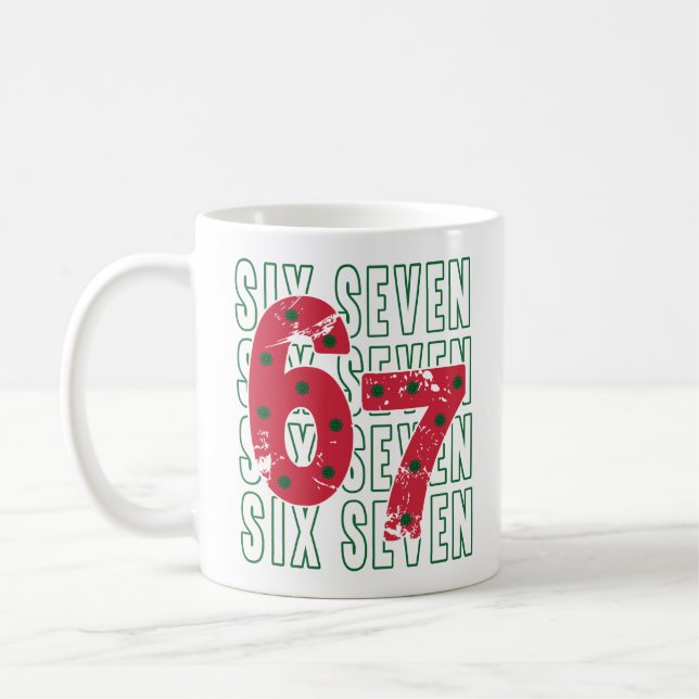 Six Seven 6 7 Funny Meme Mug (Left)