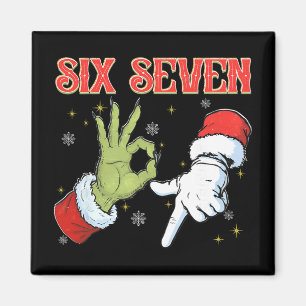 Six Seven 6 7 Gen Z Alpha Meme Slang Merry Christm Magnet