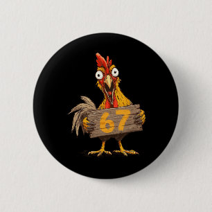 Six Seven 6 7 Italian Chicken Brainrot 67 Gamer Me Cm Round Badge