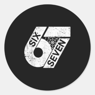 Six Seven 6 7 Meme 6 7 Halloween Costume  Classic Round Sticker