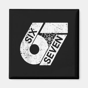 Six Seven 6 7 Meme 6 7 Halloween Costume Magnet