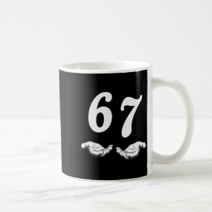Six Seven 6 7 Meme Coffee Mug