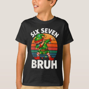 Six Seven 6 7 Meme Dabbing Elf Merry Christmas Bru T-Shirt