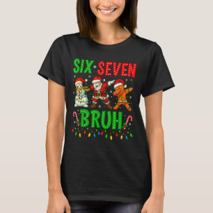 Six Seven 6 7 Meme Dabbing Santa Gingerbread Chris T-Shirt