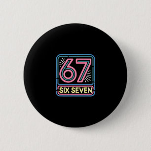 Six Seven 6 7 Meme Funny  Cm Round Badge