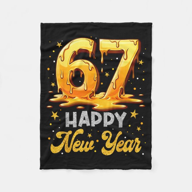 Six Seven 6 7 Meme Funny Happy New Year 67 Men Wom Fleece Blanket (Front)