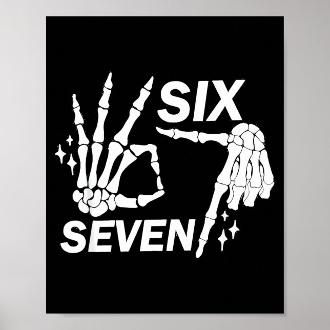 Six Seven 6 7 Meme Funny Skeleton Hands Sign Let's (Front)