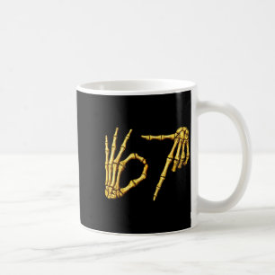 Six Seven 6 7 Meme Funny Skeleton Hands Sign Let's Coffee Mug