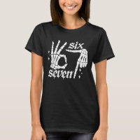 Six Seven 6 7 Meme Funny Skeleton Hands Sign Let's