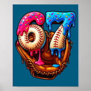 Six Seven Baseball Candy Drip 6-7 Meme  Poster
