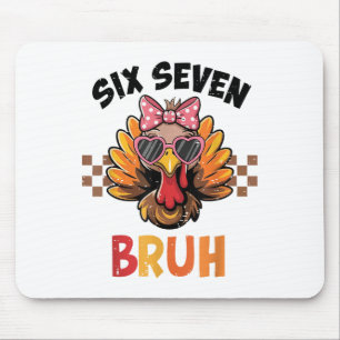 Six Seven Bruh 67 Meme Cute Kid Girl Turkey Thanks Mouse Pad