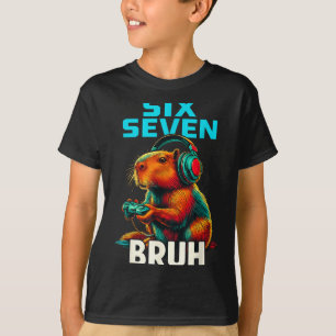 Six Seven Bruh 67 Meme Funny Capybara  T-Shirt