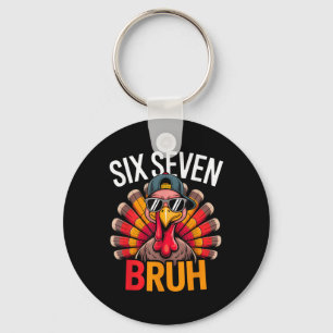 Six Seven Bruh 6 7 Meme Turkey Thanksgiving Boy Gi Key Ring