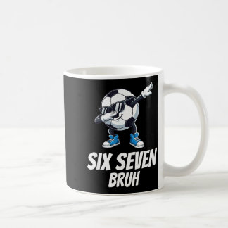 Six Seven Bruh Brainrot Gen Alpha Dabbing Soccer B Coffee Mug