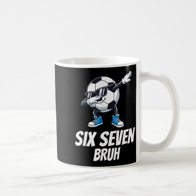 Six Seven Bruh Brainrot Gen Alpha Dabbing Soccer B Coffee Mug (Right)