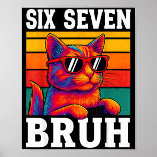 Six Seven Bruh Cat Retro Vintage Funny 67 Meme Men Poster