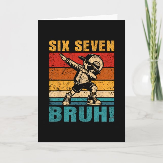 Six Seven Bruh Dabbing Boy Funny 67 Meme Gen Alpha Card (Front)