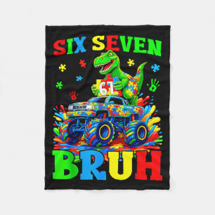 Six Seven Bruh Dinosaur Monster Truck Autism Fleece Blanket