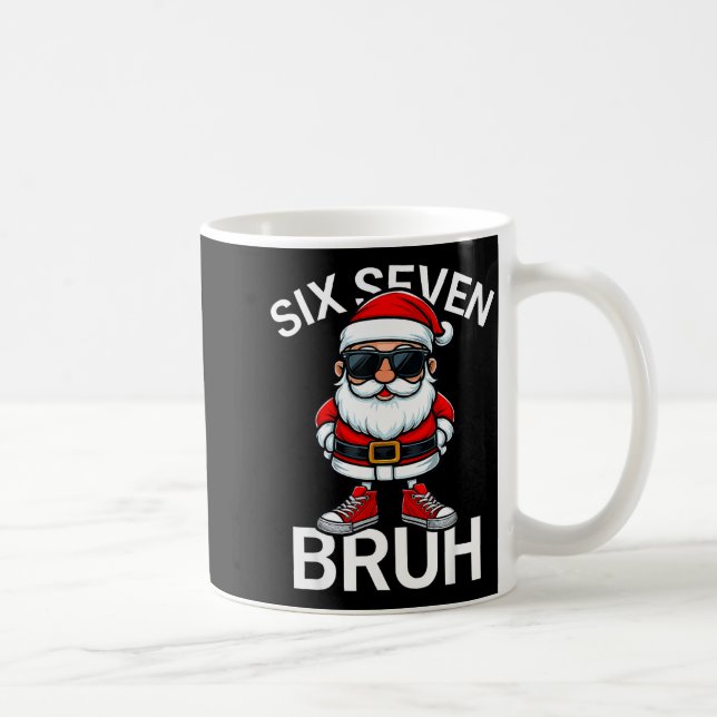 Six Seven Bruh Funny 67 Meme Christmas Santa  Coffee Mug (Right)