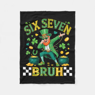 Six seven bruh st patricks day 6 7 funny meme 67 fleece blanket