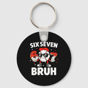 Six Seven Bruh Valentines Baseball Kids 67 Valenti Key Ring
