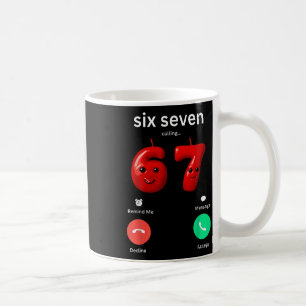 Six Seven Calling Meme Minimalist Trendy Phone Scr Coffee Mug