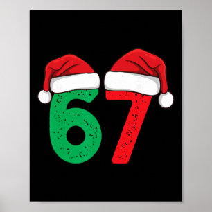 Six Seven Christmas 6 7 Meme Funny Christmas  Poster