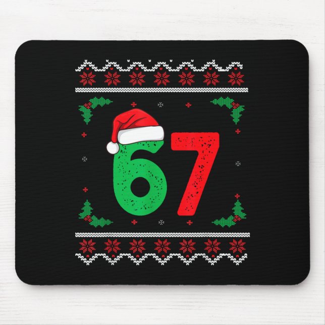 Six Seven Christmas 6 7 Ugly Christmas Sweater  Mouse Pad (Front)