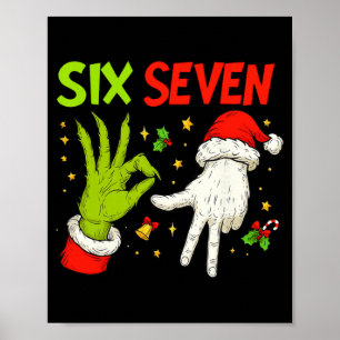 Six Seven Christmas Funny 6 7 Meme Xmas Poster