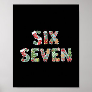 Six Seven Christmas Meme 67 Funny Holiday Men Wome Poster