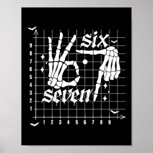 Six Seven Coordinate (6  Poster