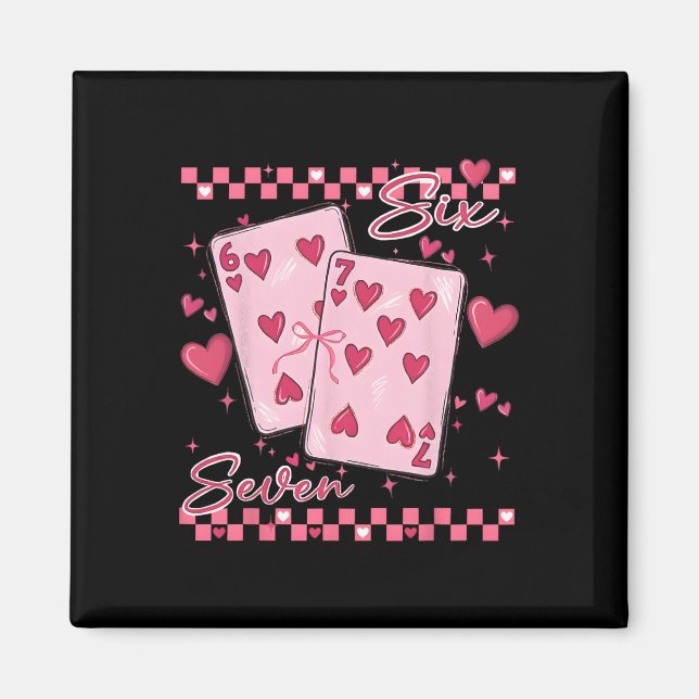 Six Seven Cute 67 Playing Cards Valentine Gift For Magnet (Front)