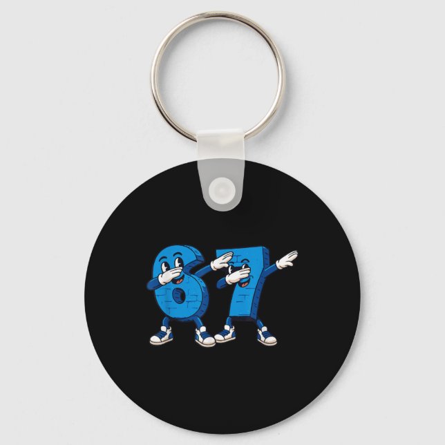 Six Seven Dabbing Cool Meme 67 Funny Dab Number  Key Ring (Front)