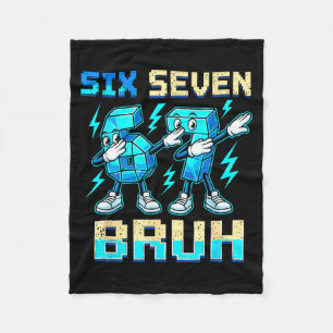 Six Seven Dabbing Cool Meme Bruh 67 Funny Dab Numb Fleece Blanket