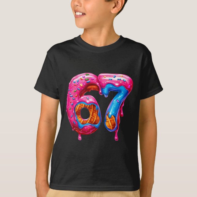 Six Seven Donut Ice Cream Drip Cool Meme Funny 67  T-Shirt (Front)