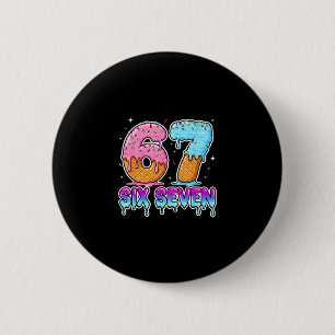 Six Seven Ice Cream Drip Cool Meme 67 Funny Gen Al 6 Cm Round Badge