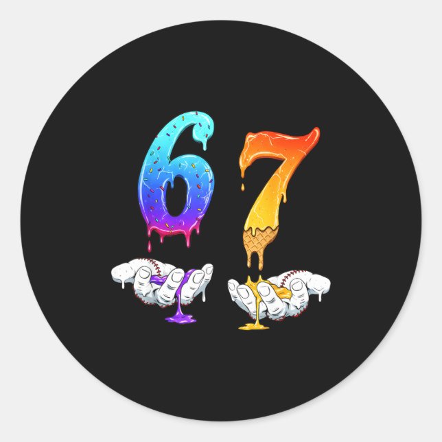 Six Seven Ice Cream Drip Cool Meme 67 Funny Number Classic Round Sticker (Front)