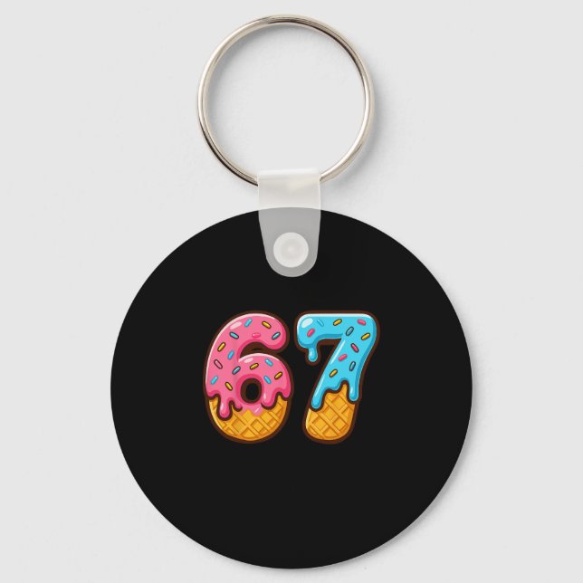 Six Seven Ice Cream Drip Cool Meme 67 Funny Number Key Ring (Front)