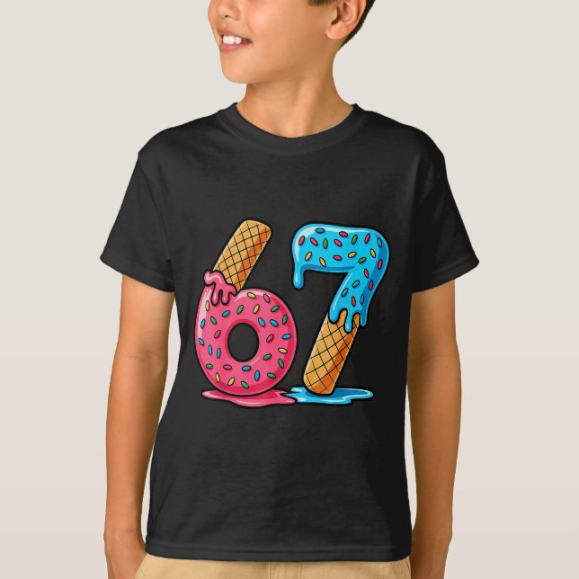 Six Seven Ice Cream Drip Cool Meme 67 Funny Number T-Shirt (Front)