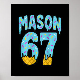 Six Seven Ice Cream Drip Mason 67 Meme Halloween ( Poster