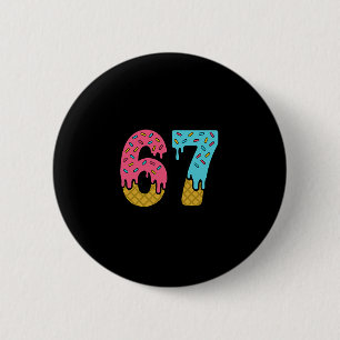 Six Seven Ice Cream Drip Sport 67 Fun Mason Meme 2 6 Cm Round Badge