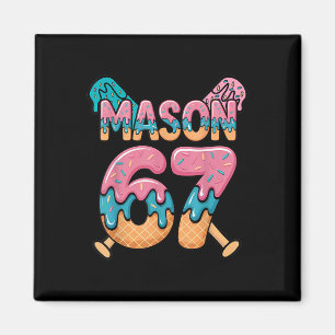Six Seven Ice Cream Drip Sport 67 Fun Mason Meme _ Magnet