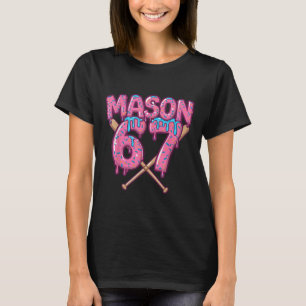 Six Seven Ice Cream Drip Sport 67 Fun Mason Meme _ T-Shirt