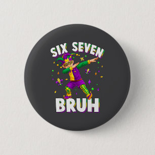 Six Seven Mardi Gras Jester 67 Meme Carnival 6 7 K 6 Cm Round Badge