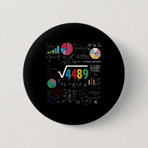 Six Seven Math Teacher 67 Meme Square Root 4489 Sl 6 Cm Round Badge