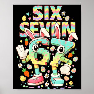 Six seven meme 67 brainrot funny easter bunny men poster