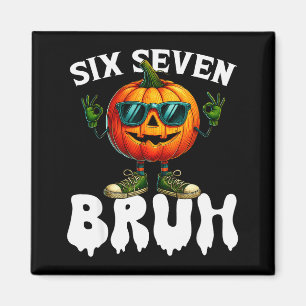 Six Seven Meme 6 7 Funny Bruh Pumpkin Halloween Co Magnet